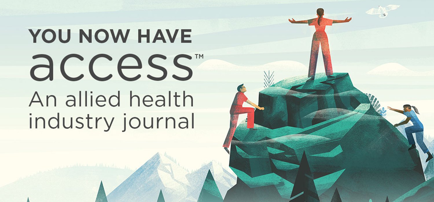 You now have access: An allied health industry journal