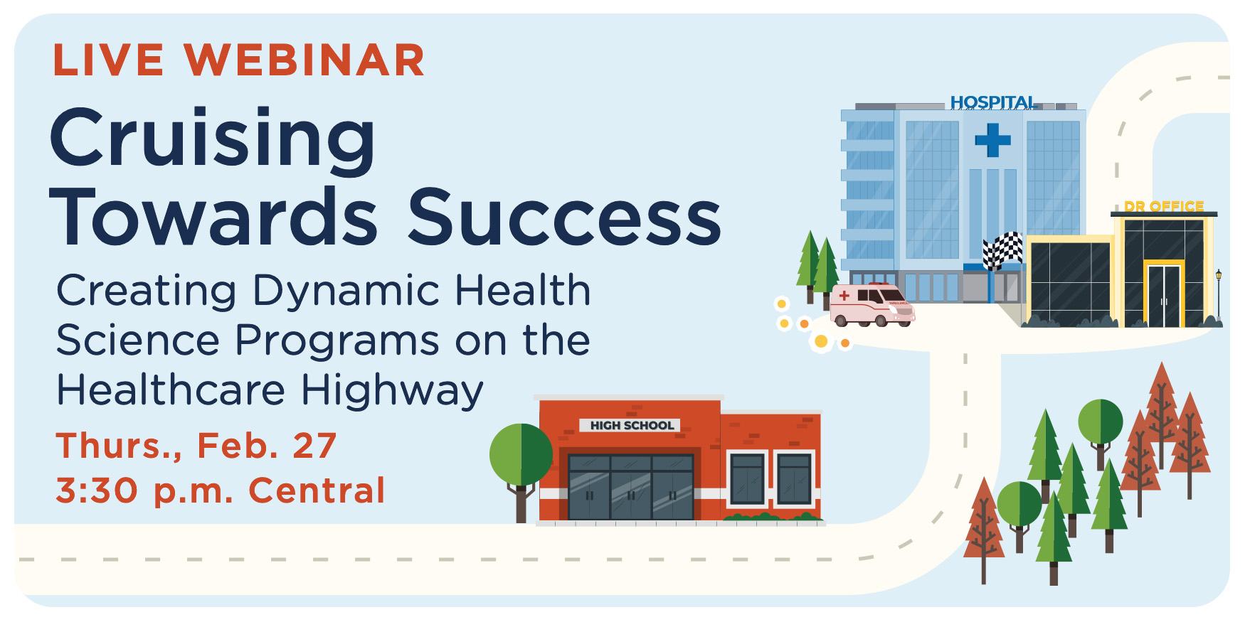 Cruising Towards Success | Healthcare Education Webinar | NHA